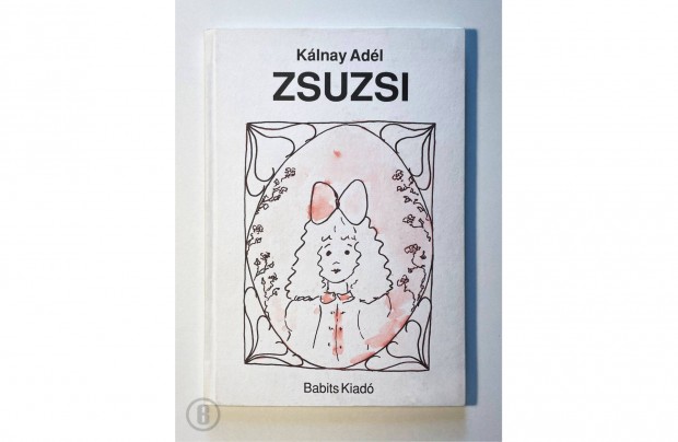 Kálnay Adél: Zsuzsi - Csak személyesen!