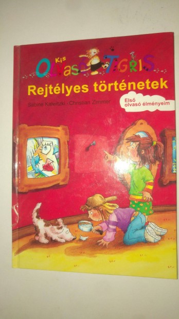 Kalwitzki - Zimmer Kis Olvas Tigris - Rejtlyes trtnetek