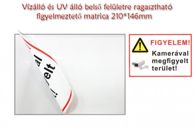 Kamerval megfigyelt terlet matrica bels felletre ragaszthat