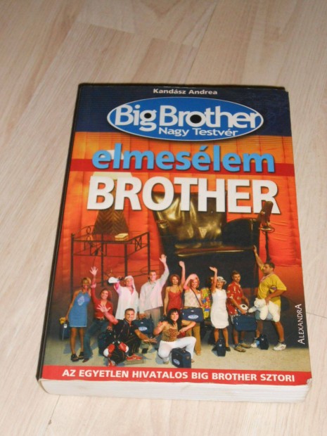 Kandsz Andrea: Elmeslem Brother