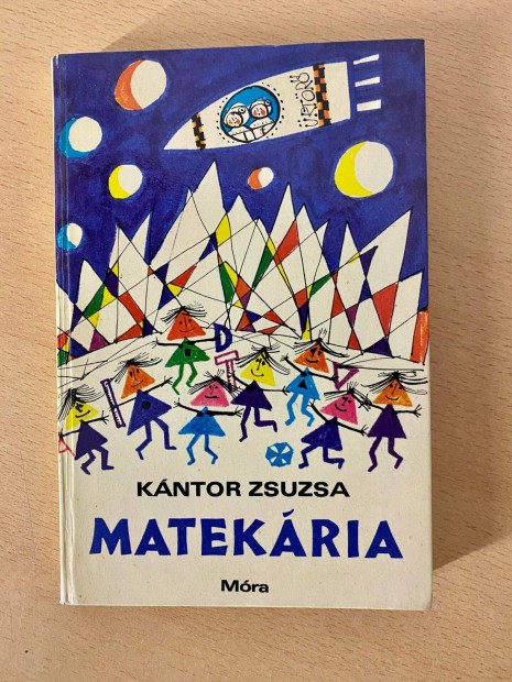 Kntor Zsuzsa - Matekria (Mra Ferenc Ifjsgi Knyvkiad 1974)