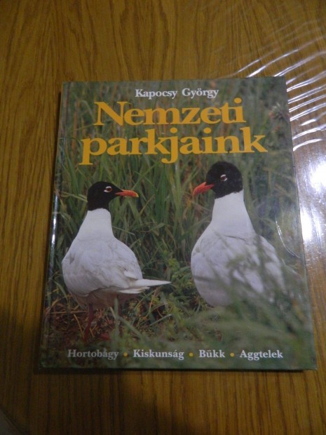 Kapocsy Gyrgy: Nemzeti parkjaink