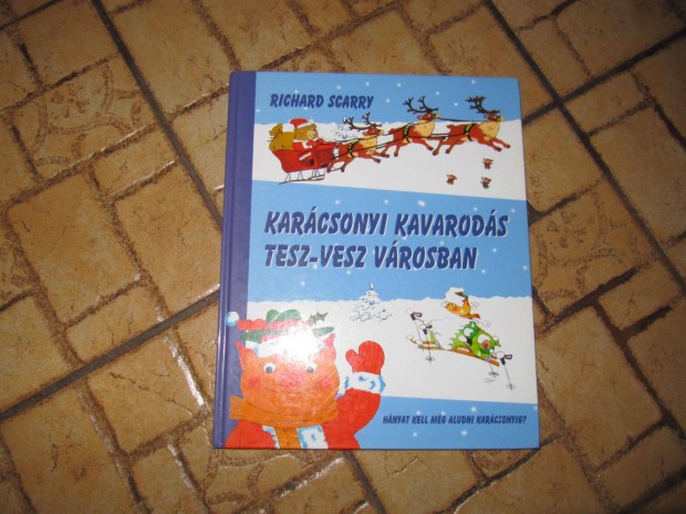 Karcsonyi kavarods Tesz-vesz vrosban - j