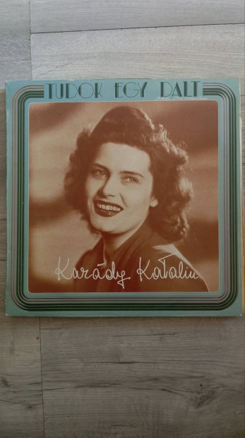 Kardy Katalin - Tudok Egy Dalt bakelit lemez 