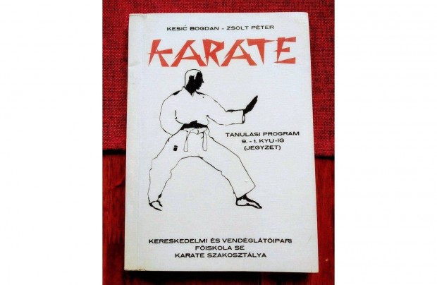 Karate I Kesic Bogdan Tanulsi program 9.-1. Kyu-ig