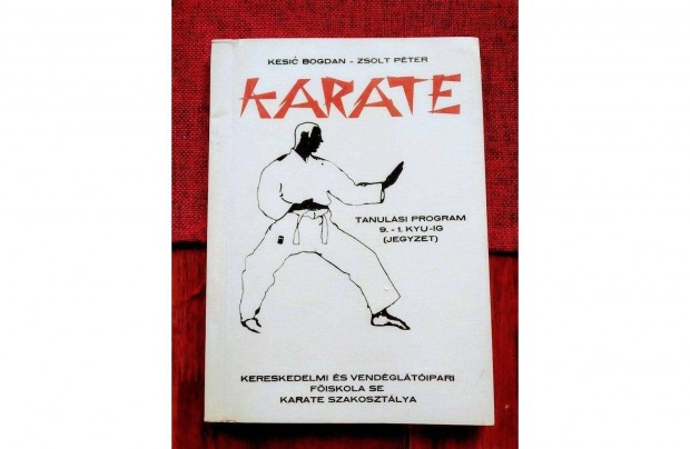 Karate I Kesic Bogdan Tanulsi program 9.-1. Kyu-ig