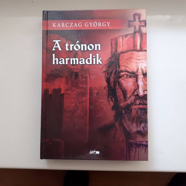 Karcag Gyrgy: A trnon harmadik