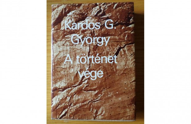 Kardos G. Gyrgy: A trtnet vge