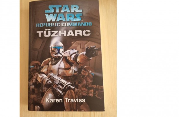 Karen Traviss Tzharc (Star Wars: Republic Commando 1.)