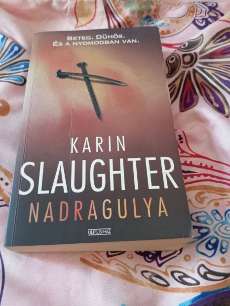 Karin Slaughter: Nadragulya (Grant County 1.)