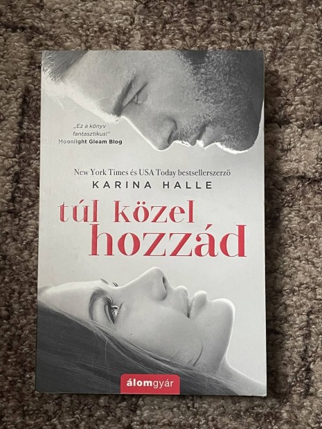 Karina Halle: Tl kzel hozzd