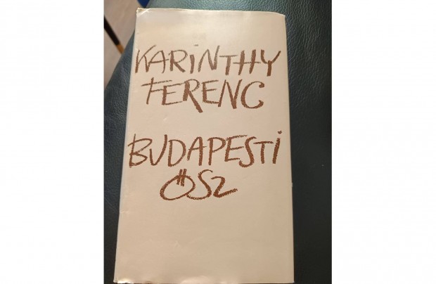 Karinthy Ferenc Budapesti sz