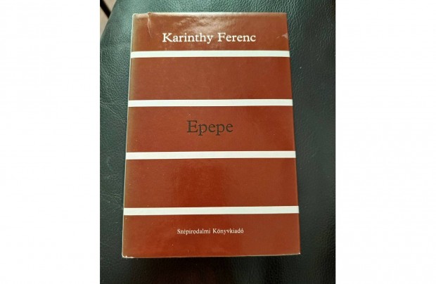 Karinthy Ferenc : Epepe