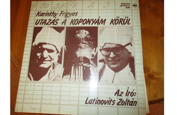 Karinthy Frigyes Utazs a koponym krl vinyl hanglemez album elad