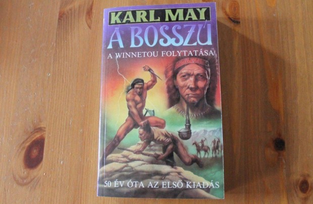 Karl May - A bossz