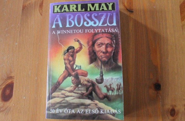 Karl May - A bossz