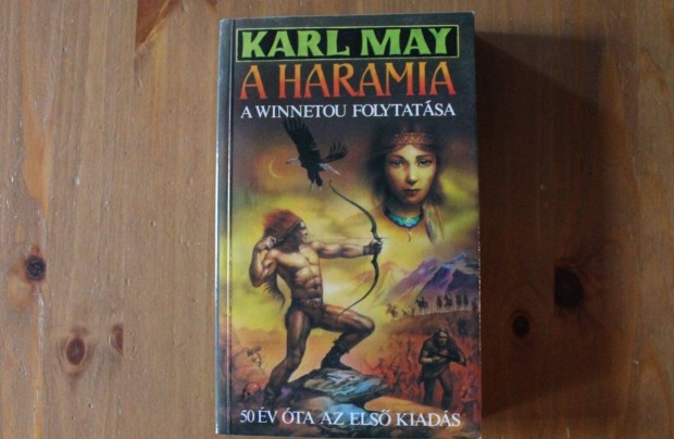 Karl May - A haramia ( A Winnetou folytatsa )