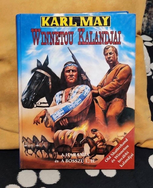 Karl May - Winnetou kalandjai