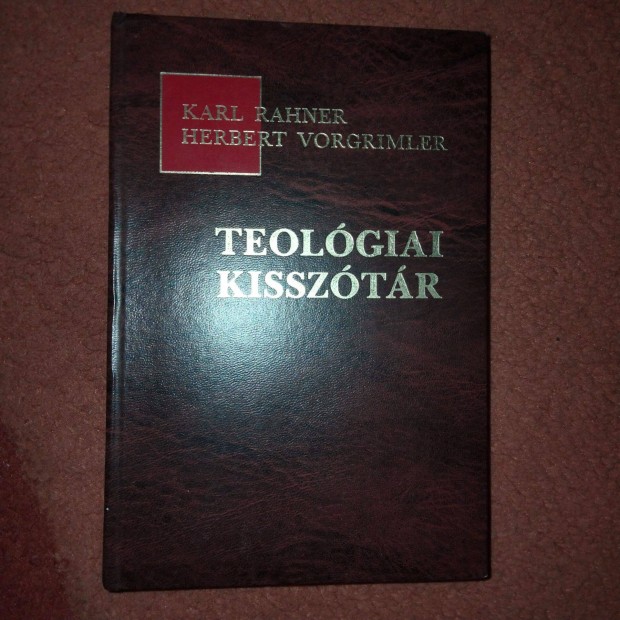 Karl Rahner - Herbert Vorgrimler Teolgiai kissztr