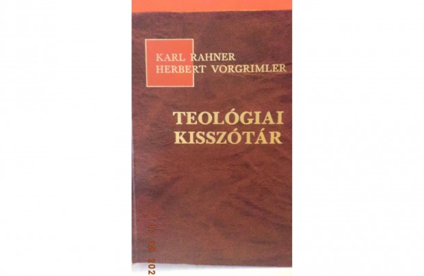 Karl Rahner - Herbert Vorgrimler: Teolgiai kissztr