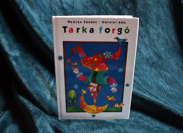 Krolyi Amy Weres Sndor: Tarka forg