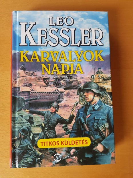 Karvalyok napja - Leo Kessler