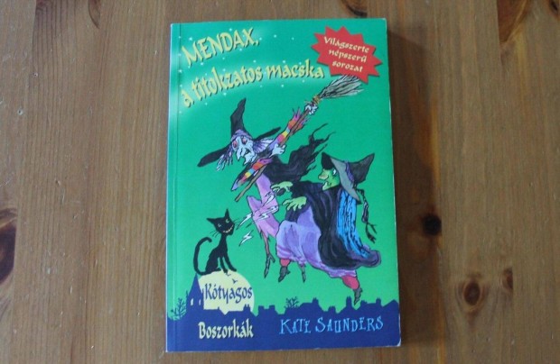 Kate Saunders - Mendax, a titokzatos macska ( Könyvmolyképző )