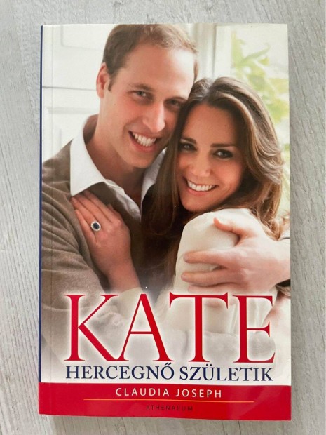 Kate, hercegn szletik (Claudia Joseph, knyv, letrajz)