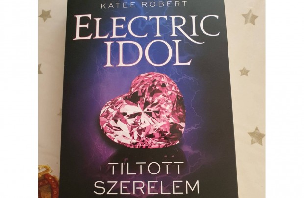 Katee Robert Electric Idol/ Tiltott szerelem