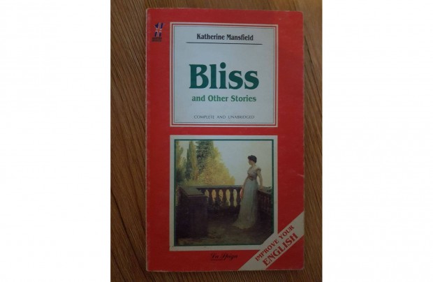 Katherine Mansfield - Bliss and other stories (Improve your English)