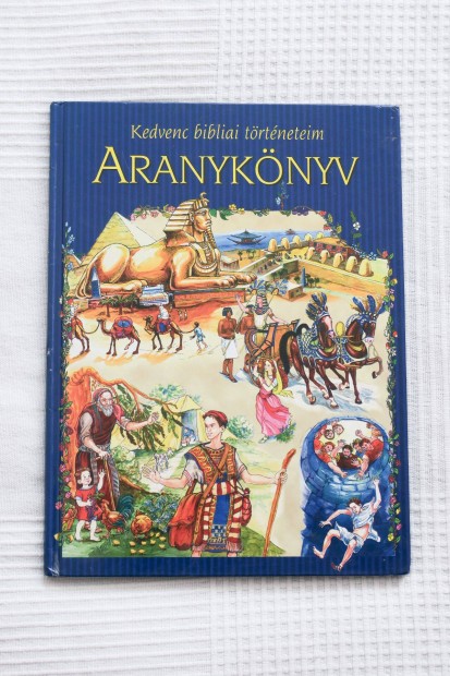 Kedvenc bibliai trtneteim: Aranyknyv