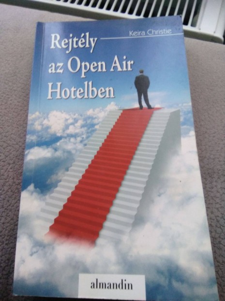 Keira Christie Rejtly az Open Air Hotelben