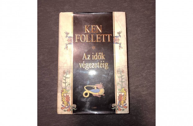 Ken Folett Az idk vgezetig knyv