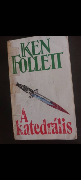 Ken Follett A katedrlis 