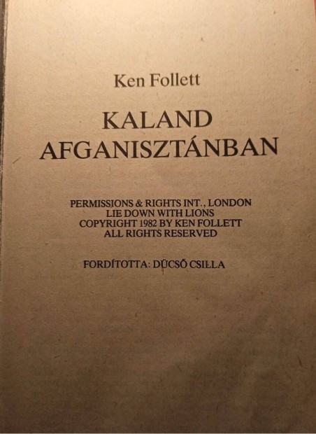 Ken Follett Kaland Afganisztnban