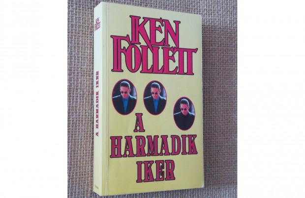 Ken Follett: A harmadik iker (1996. 421 oldal)