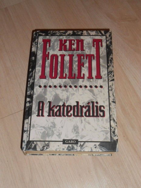 Ken Follett: A katedrlis (Kingsbidge trilgia 1.)