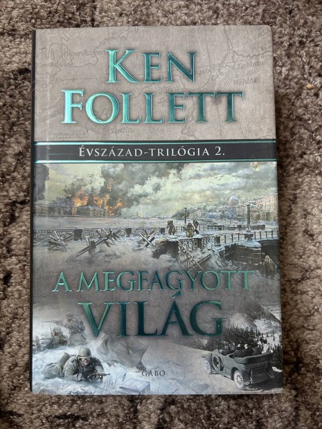 Ken Follett: A megfagyott vilg