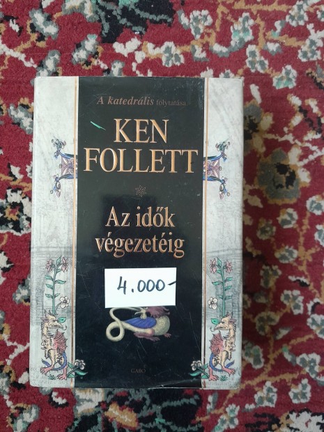 Ken Follett: Az idk vgezetig