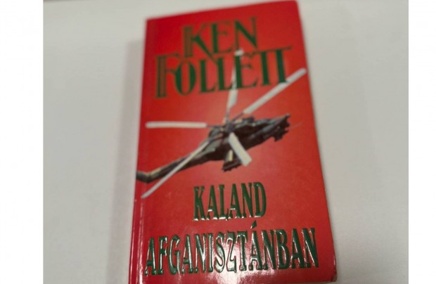 Ken Follett: Kaland Afganisztnban