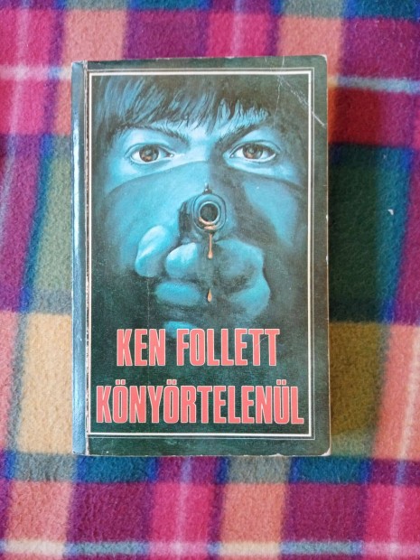 Ken Follett: Knyrtelenl