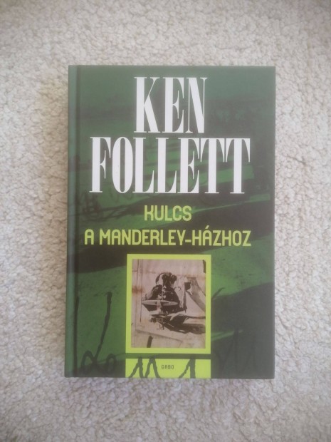 Ken Follett: Kulcs a Manderley-hzhoz