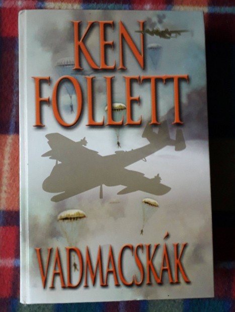 Ken Follett: Vadmacskk