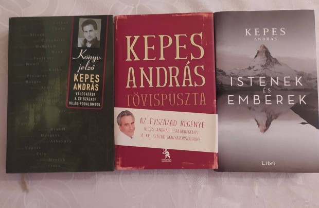 Kepes Andrs Istenek s emberek + Tvispuszta + Knyvjelz (3 knyv eg