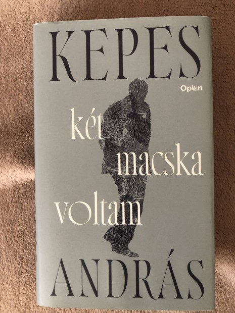 Kepes Andrs: Ket macska voltam