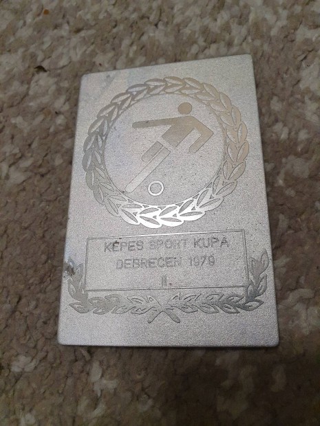 Kpes Sport kupa rem Debrecen 1979 labdarg rem plakett