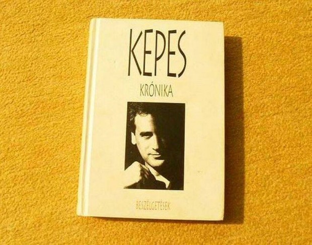 Kepes krnika - Beszlgetsek - Kepes Andrs