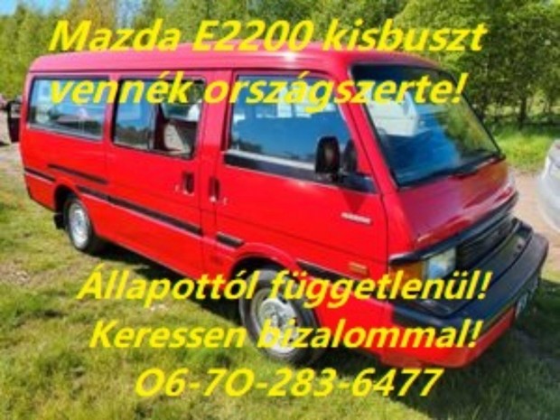 Keresek: Mazda E2200 iránti érdeklődés évjárat, állapot nem akadály
