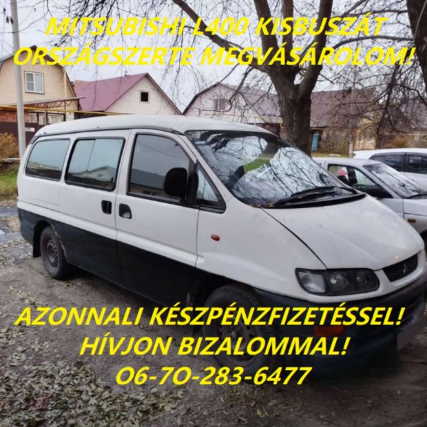Keresek: Mitsubishi L400 kisbusz gyors egyeztet�ssel orsz�gszerte!