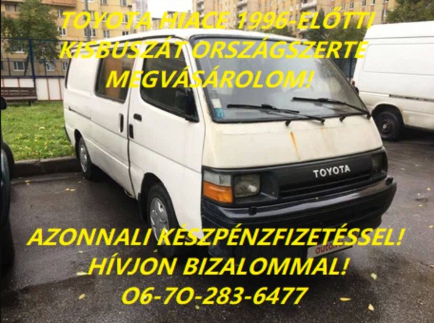 Keresek: Toyota Hiace 95'' kisbusz gyors egyeztet�ssel orsz�gszerte!